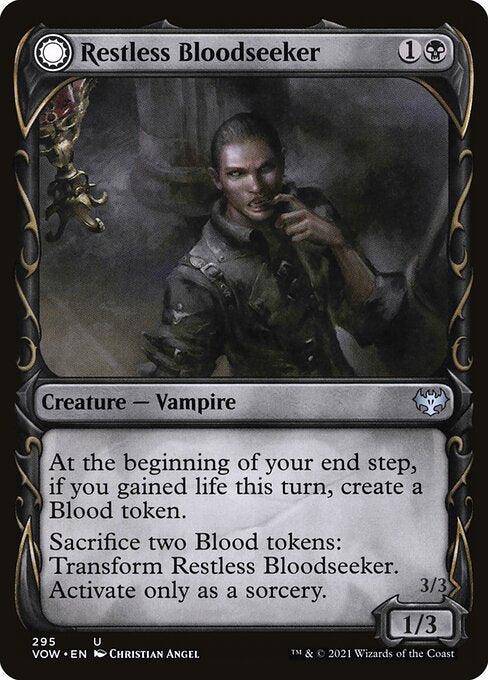 VOW 295 Restless Bloodseeker (Showcase) U