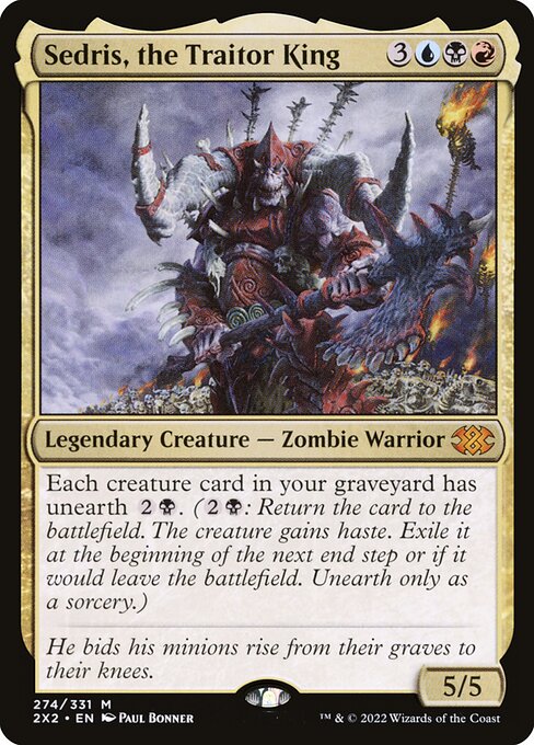 2X2 274 Sedris, the Traitor King M
