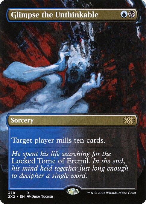[Foil] 2X2 378 Glimpse the Unthinkable (Borderless) R