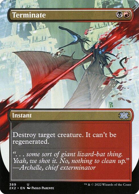 [Foil] 2X2 389 Terminate (Borderless) U