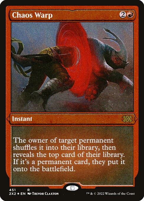 [Foil Etched] 2X2 451 Chaos Warp (Foil Etched) R