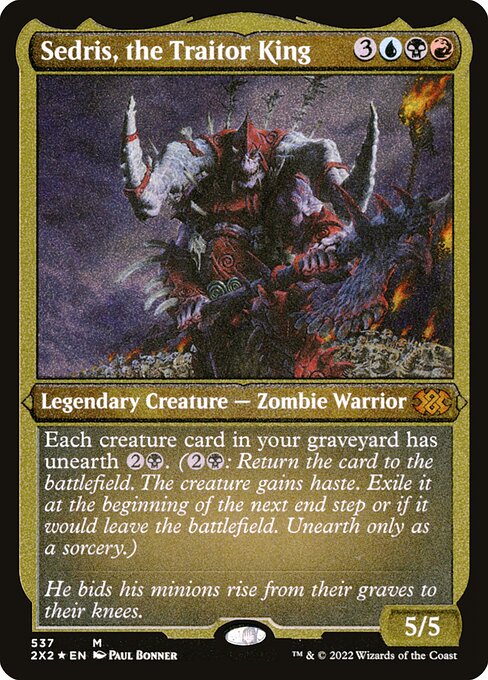 [Foil Etched] 2X2 537 Sedris, the Traitor King (Foil Etched) M