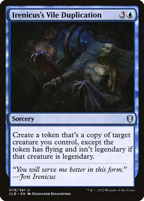 CLB 078 Irenicus's Vile Duplication U