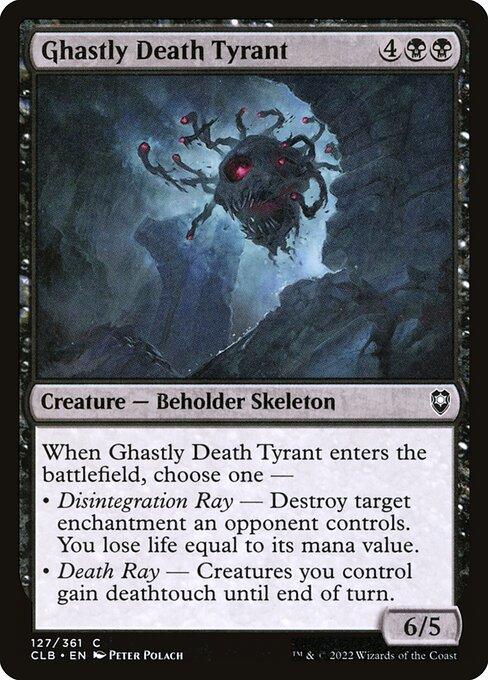 CLB 127 Ghastly Death Tyrant C