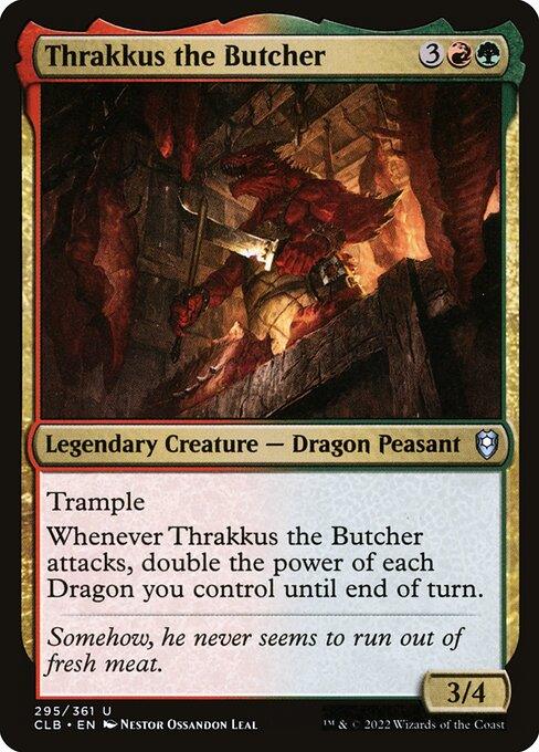 CLB 295 Thrakkus the Butcher U