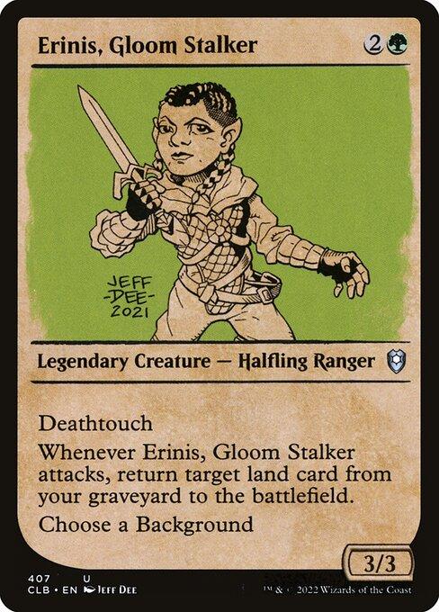 CLB 407 Erinis, Gloom Stalker (Showcase) U