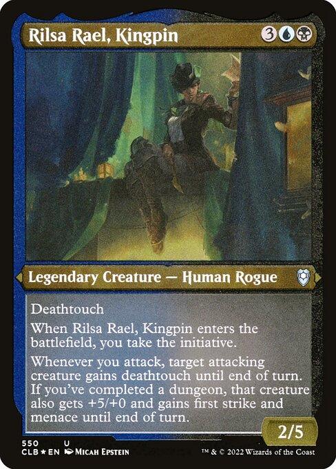 [Foil Etched] CLB 550 Rilsa Rael, Kingpin (Foil Etched) U