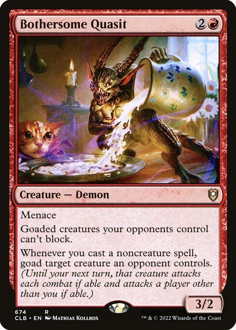 CLB 674 Bothersome Quasit R