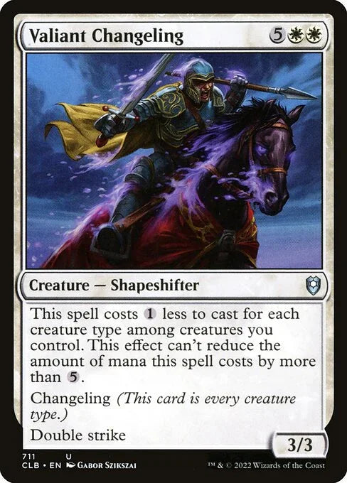 CLB 711 Valiant Changeling U