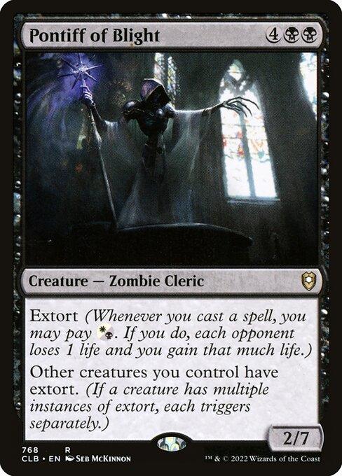 CLB 768 Pontiff of Blight R