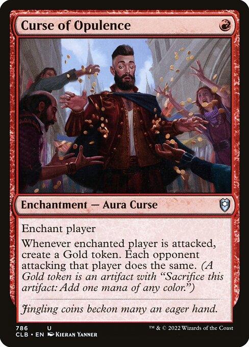 CLB 786 Curse of Opulence U