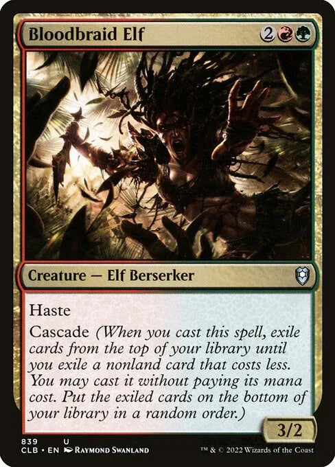 CLB 839 Bloodbraid Elf U