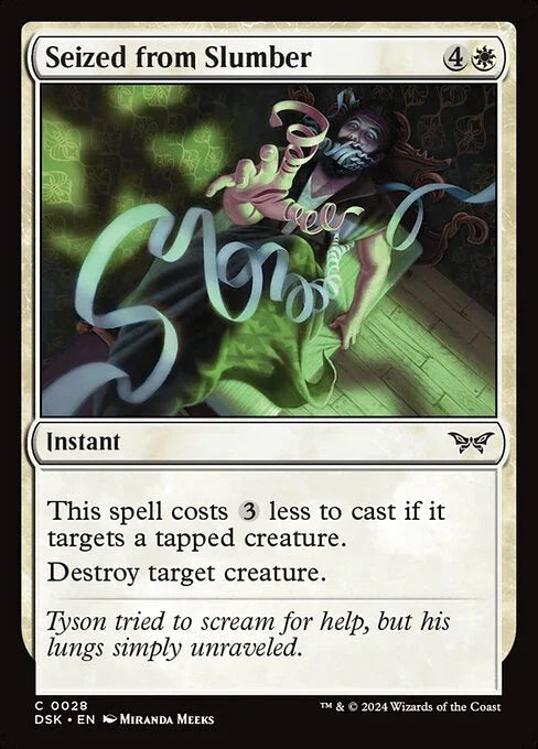 [Foil] DSK 028 Seized from Slumber C