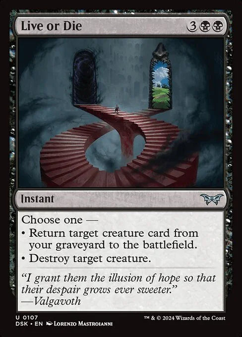 [Foil] DSK 107 Live or Die U