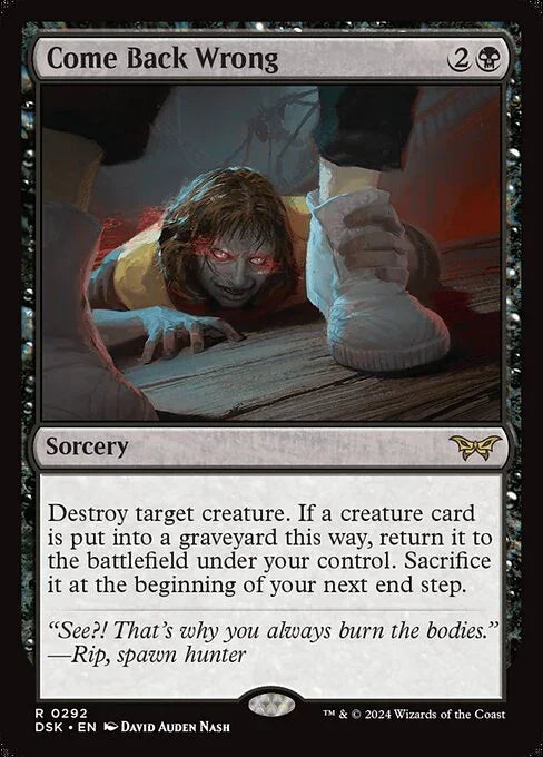 [Foil] DSK 292 Come Back Wrong (0292 - Lurking Evil) R
