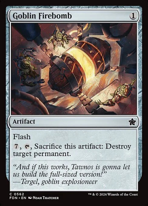 FDN 562 Goblin Firebomb C