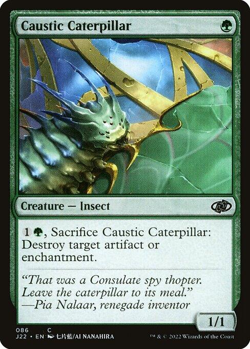 J22 086 Caustic Caterpillar C