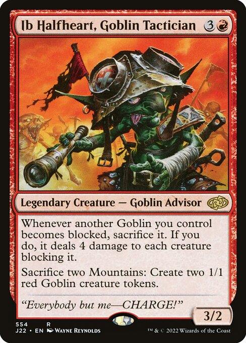 J22 554 Ib Halfheart, Goblin Tactician R