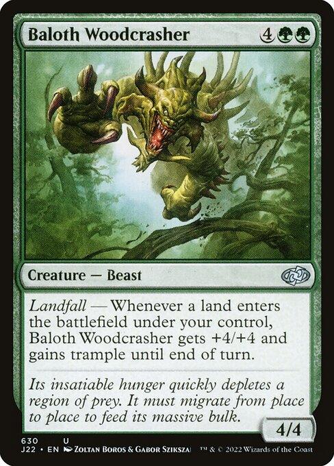 J22 630 Baloth Woodcrasher U