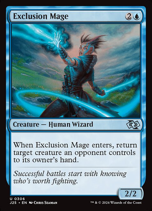 J25 306 Exclusion Mage U