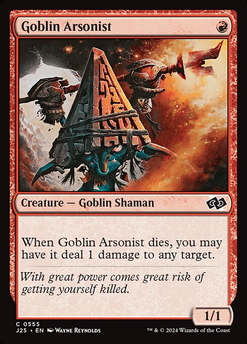 J25 555 Goblin Arsonist C