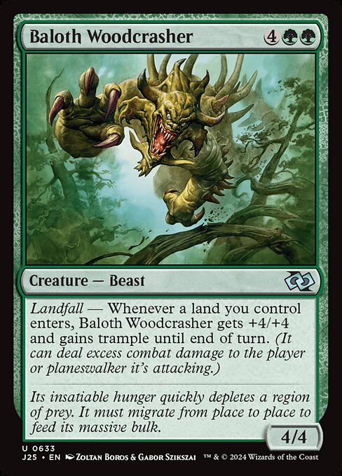 J25 633 Baloth Woodcrasher U