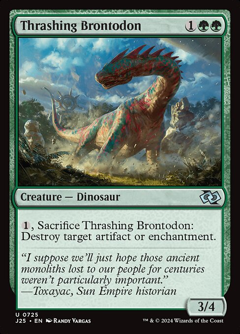 J25 725 Thrashing Brontodon U