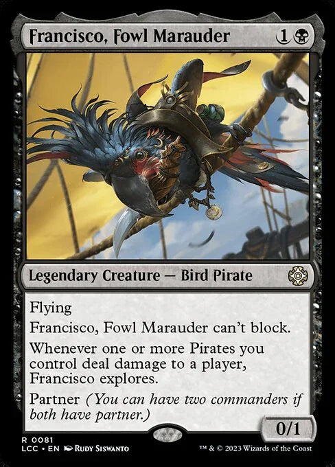LCC 081 Francisco, Fowl Marauder R