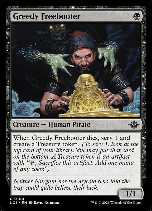 [Foil] LCI 109 Greedy Freebooter C