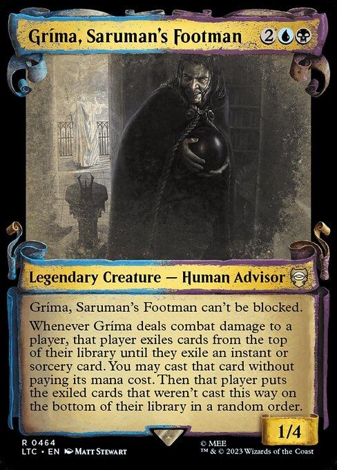 LTC 464 Grima, Saruman's Footman (0464 - Scroll Showcase) R