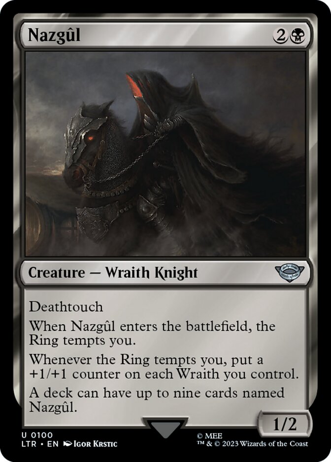 LTR 100 Nazgul (0100) U