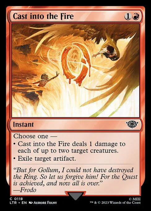 [Foil] LTR 118 Cast into the Fire C