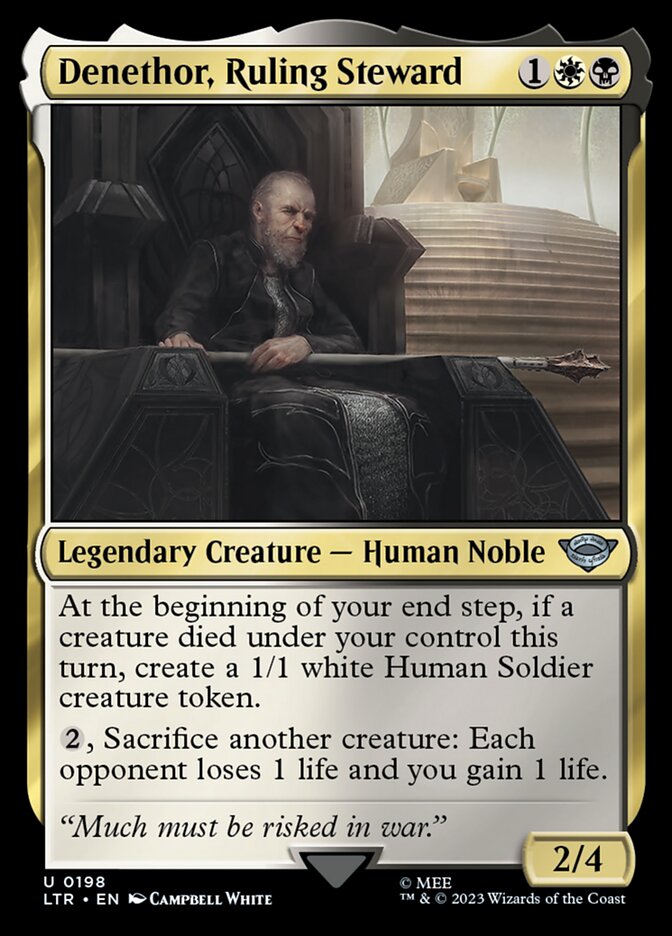 LTR 198 Denethor, Ruling Steward U