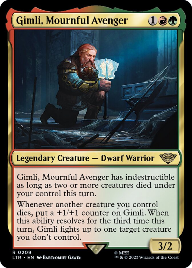 LTR 209 Gimli, Mournful Avenger R