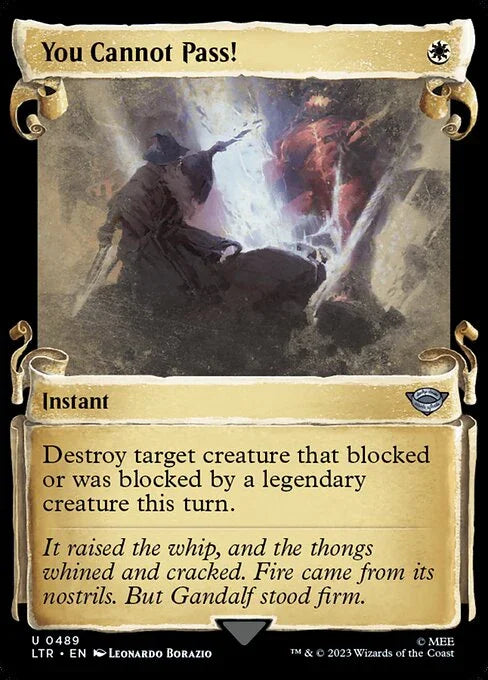[Foil] LTR 489 You Cannot Pass! (0489 - Scroll Showcase - Silver Foil) U