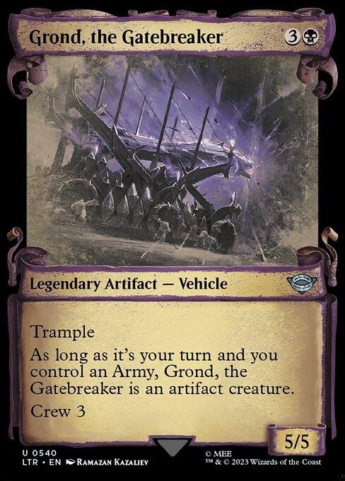[Foil] LTR 540 Grond, the Gatebreaker (0540 - Scroll Showcase - Silver Foil) U
