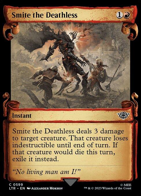 [Foil] LTR 599 Smite the Deathless (0599 - Scroll Showcase - Silver Foil) C