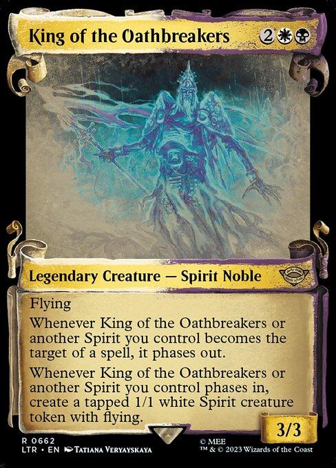 [Foil] LTR 662 King of the Oathbreakers (0662 - Scroll Showcase - Silver Foil) R