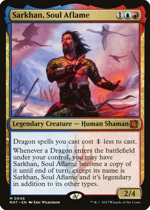 MAT 046 Sarkhan, Soul Aflame M