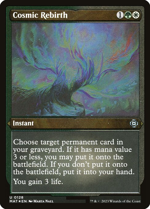 [Foil Etched] MAT 128 Cosmic Rebirth (Foil Etched) U