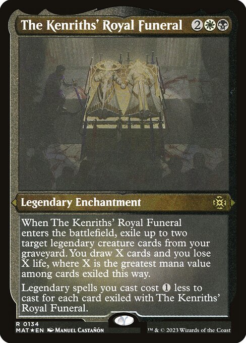 [Foil Etched] MAT 134 The Kenriths' Royal Funeral (Foil Etched) R