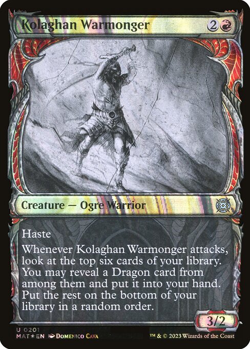 [Foil] MAT 201 Kolaghan Warmonger (Halo Foil) U