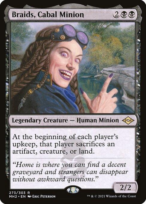MH2 273 Braids, Cabal Minion R