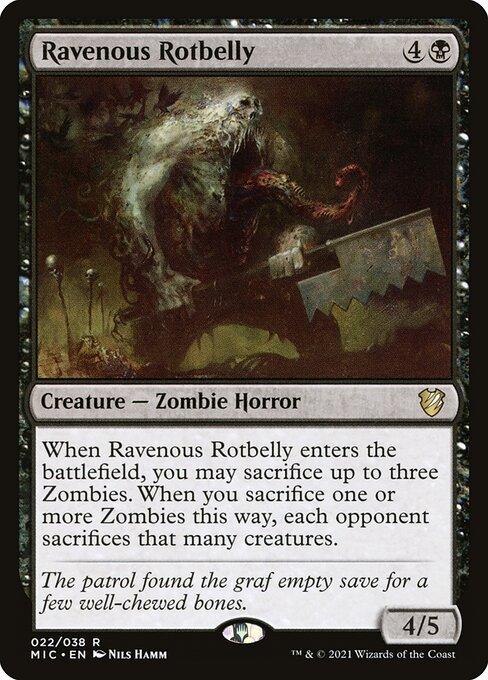 MIC 022 Ravenous Rotbelly R
