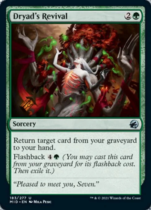 MID 183 Dryad's Revival U