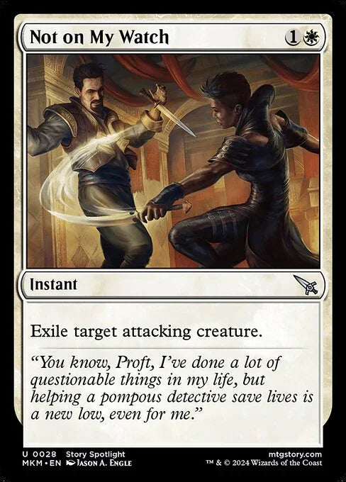 [Foil] MKM 028 Not on My Watch U