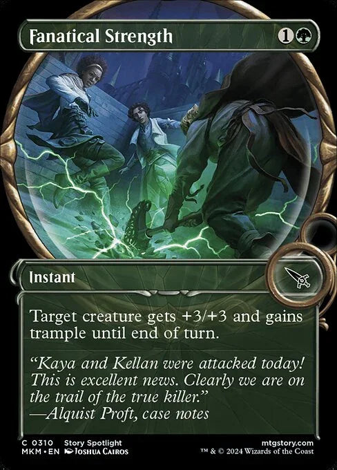 [Foil] MKM 310 Fanatical Strength (Showcase Magnified) C