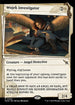 [Foil] MKM 340 Wojek Investigator (Showcase Dossier) R