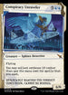 [Foil] MKM 379 Conspiracy Unraveler (0379 - Invisible Ink Dossier) M