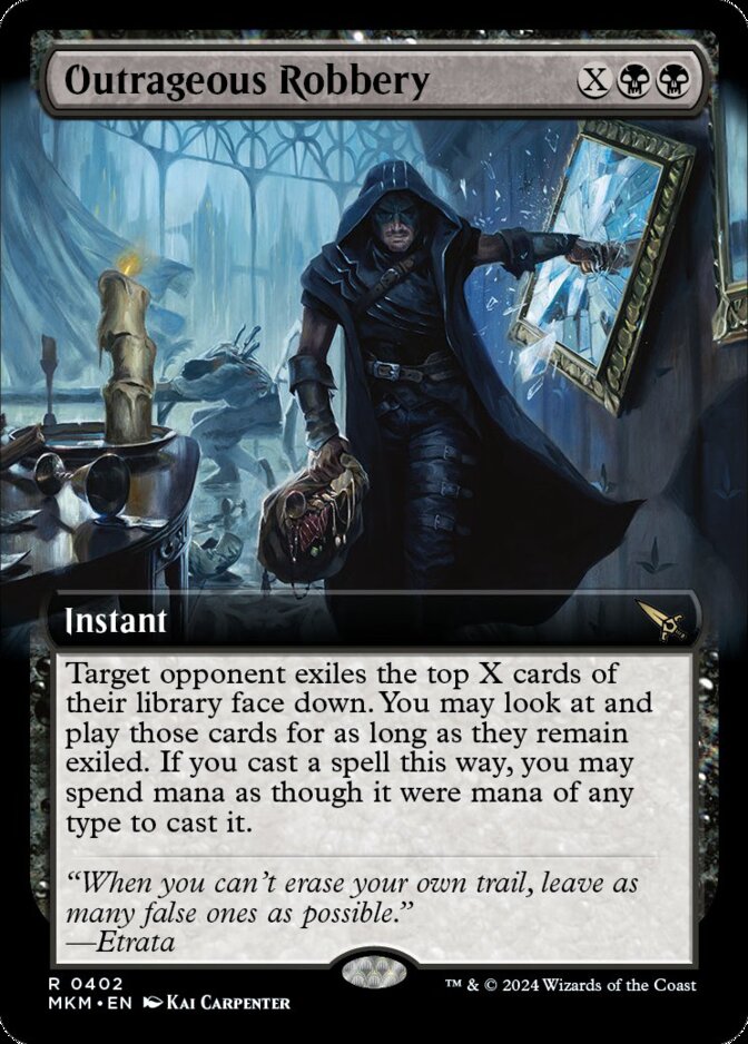 MKM 402 Outrageous Robbery (Extended Art) R